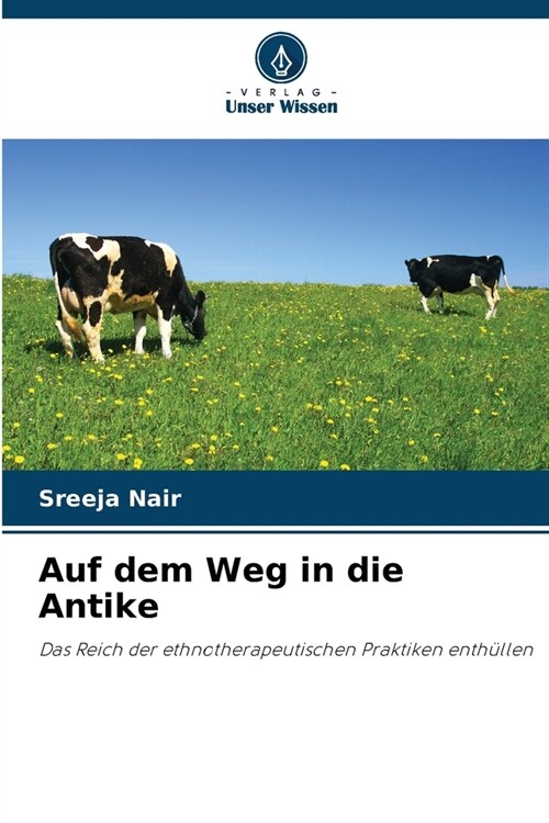 Auf dem Weg in die Antike (Paperback)