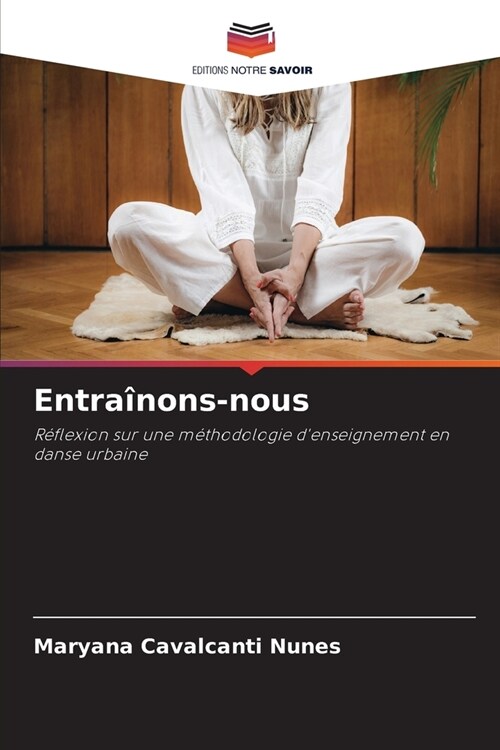 Entra?ons-nous (Paperback)