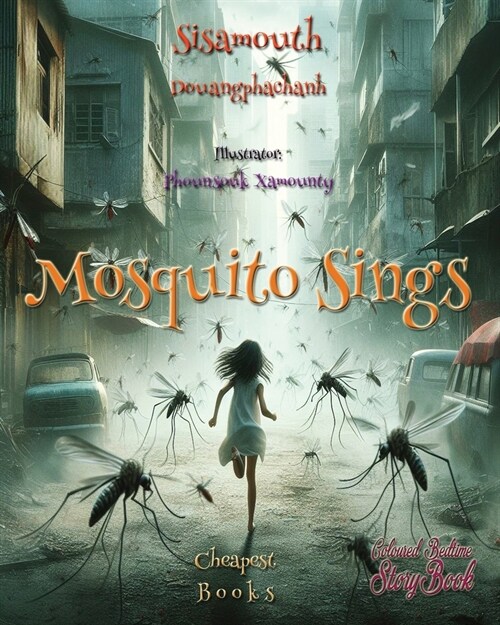 Mosquito Sings (Paperback)