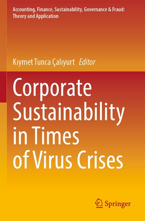 Corporate Sustainability in Times of Virus Crises (Paperback, 2023)