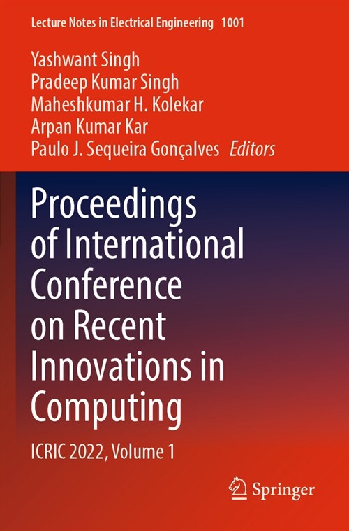 Proceedings of International Conference on Recent Innovations in Computing: Icric 2022, Volume 1 (Paperback, 2023)