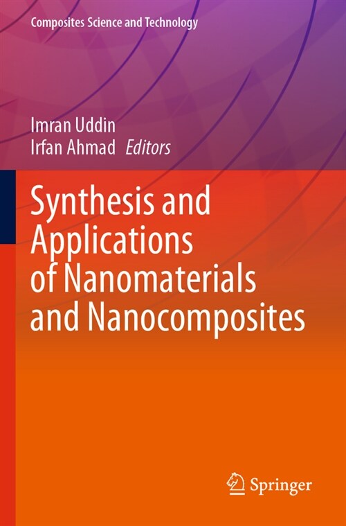 Synthesis and Applications of Nanomaterials and Nanocomposites (Paperback, 2023)