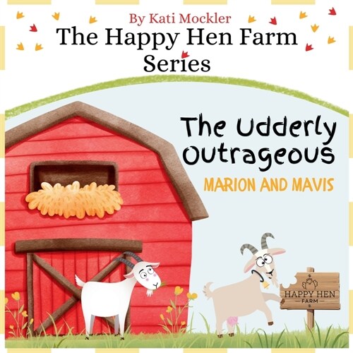 The Udderly Outrageous Marion and Mavis (Paperback)