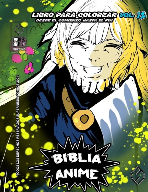 Biblia Anime Desde El Inicio Hasta El Final Vol 12 (Paperback)