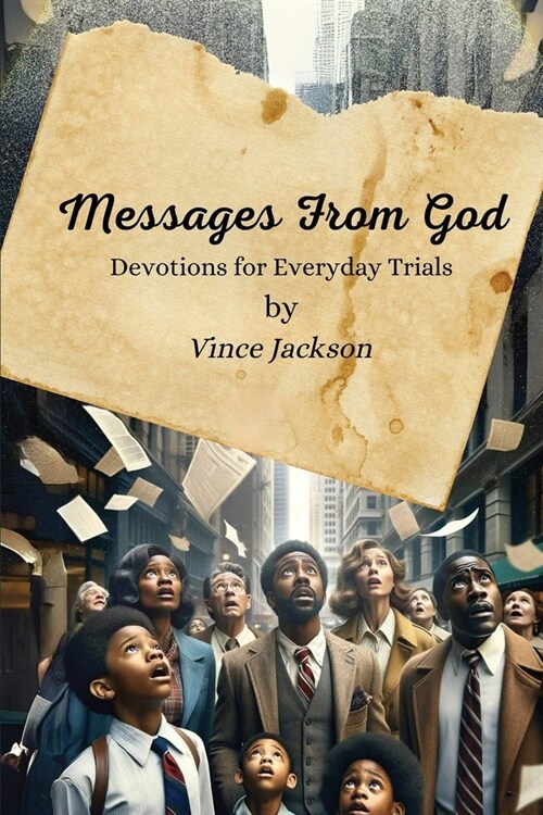 Messages from God: Devotions for Everyday Trials (Paperback)