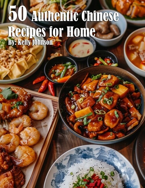 50 Authentic Chinese Recipes for Home (Paperback)