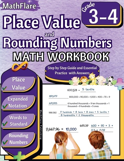 Place Value and Expanded Notations Math Workbook 3rd and 4th Grade: Place Value Grade 3-4, Expanded and Standard Notations with Answers (Paperback)