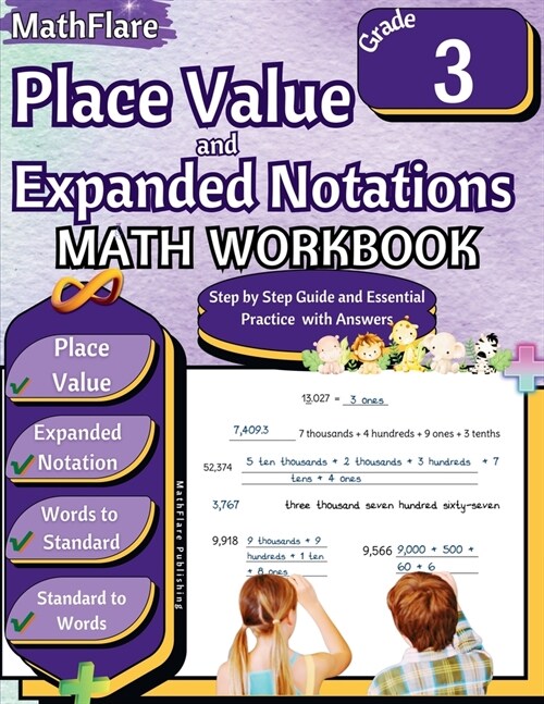 Place Value and Expanded Notations Math Workbook 3rd Grade: Place Value Grade 3, Expanded and Standard Notations with Answers (Paperback)