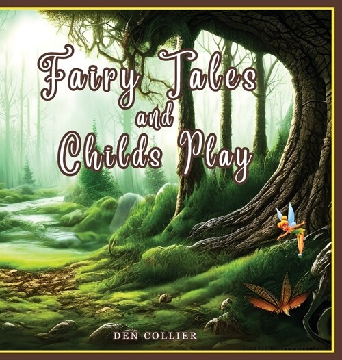 Fairy Tales and Childs Play (Hardcover)