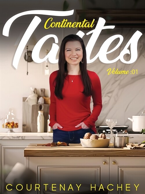 Continental Tastes Volume 1 (Paperback)