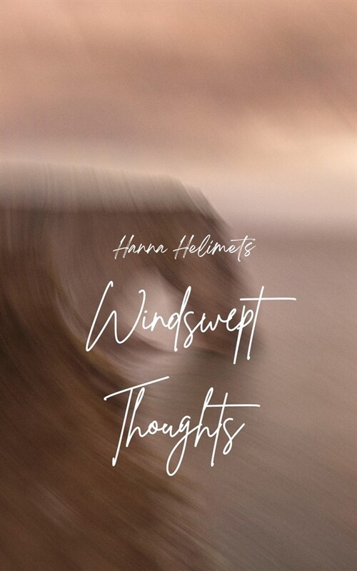 Windswept Thoughts (Paperback)