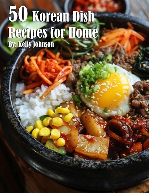 50 Korean Dish Recipes for Home (Paperback)