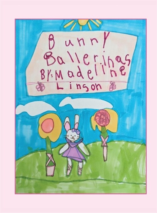 Bunny Ballerinas (Hardcover)