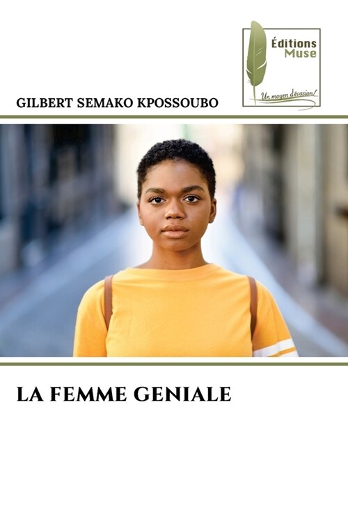La Femme Geniale (Paperback)