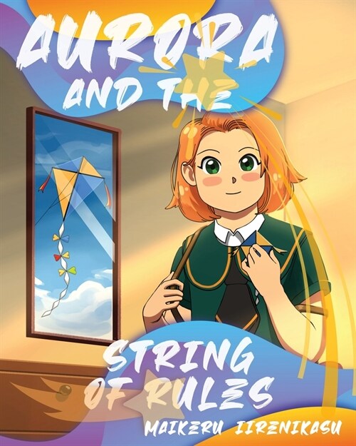 Aurora And The String Of Rules (Paperback)