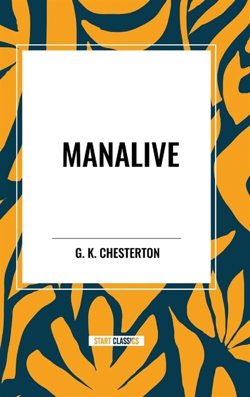 Manalive (Hardcover)