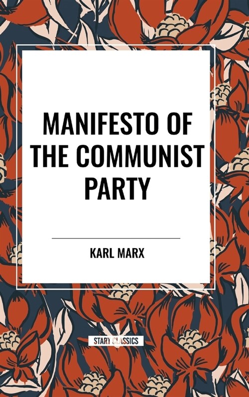 Manifesto of the Communist Party (Hardcover)