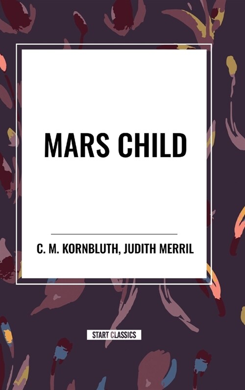 Mars Child (Hardcover)