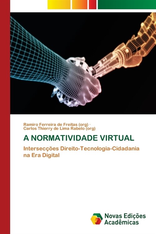 A Normatividade Virtual (Paperback)