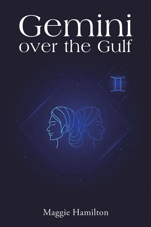 Gemini over the Gulf (Paperback)