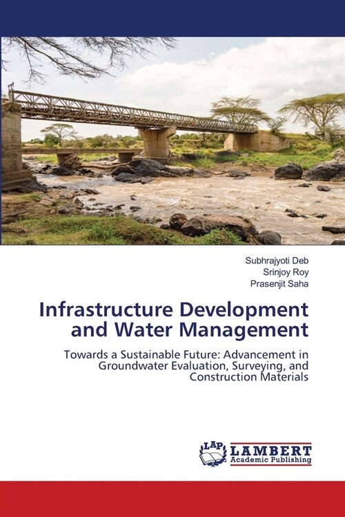 Infrastructure Development and Water Management (Paperback)
