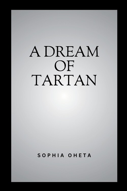 A Dream of Tartan (Paperback)