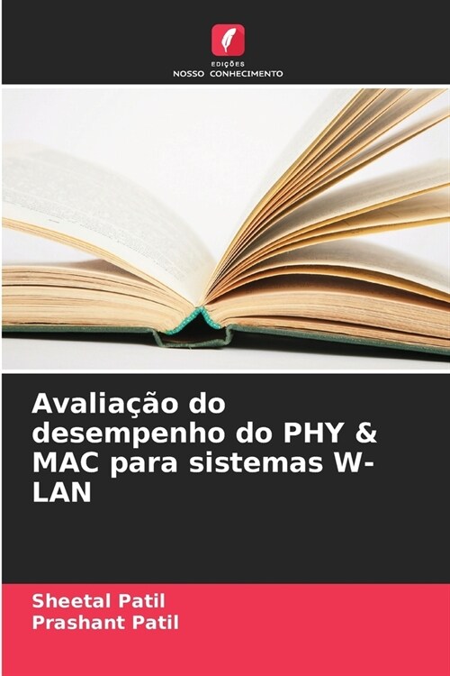 Avalia豫o do desempenho do PHY & MAC para sistemas W-LAN (Paperback)