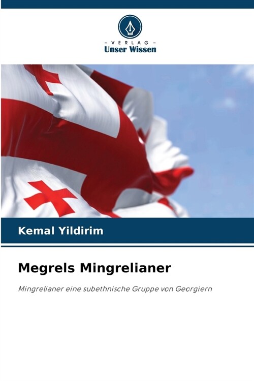Megrels Mingrelianer (Paperback)