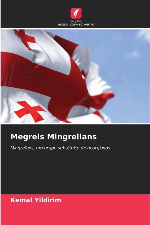 Megrels Mingrelians (Paperback)