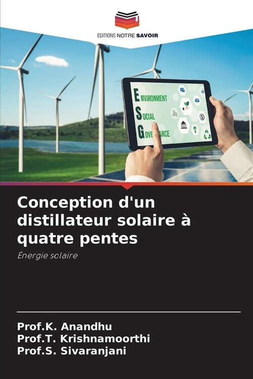 Conception dun distillateur solaire ?quatre pentes (Paperback)