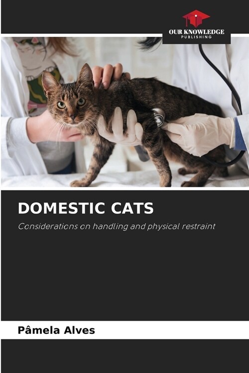 Domestic Cats (Paperback)