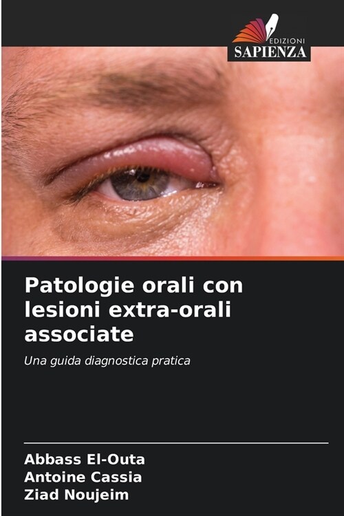 Patologie orali con lesioni extra-orali associate (Paperback)
