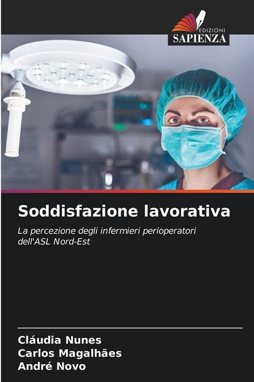 Soddisfazione lavorativa (Paperback)