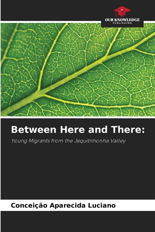 Between Here and There (Paperback)