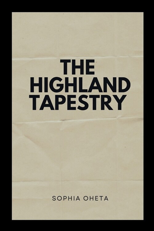 The Highland Tapestry (Paperback)
