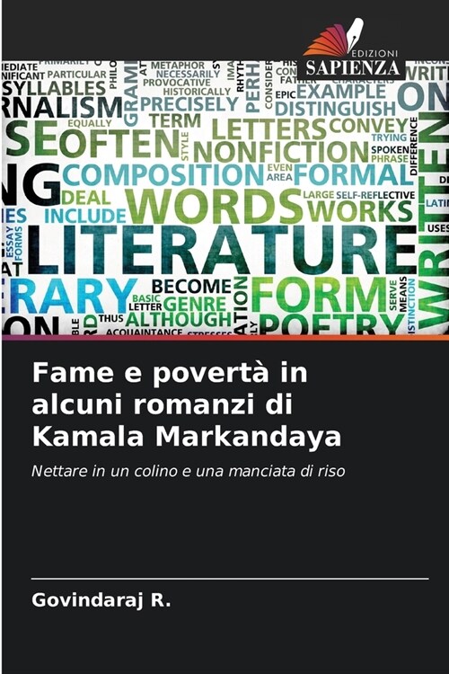 Fame e povert?in alcuni romanzi di Kamala Markandaya (Paperback)