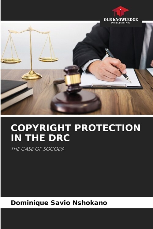 Copyright Protection in the Drc (Paperback)