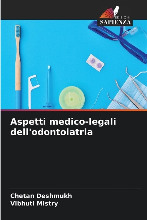 Aspetti medico-legali dellodontoiatria (Paperback)