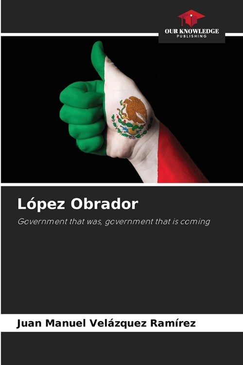 L?ez Obrador (Paperback)