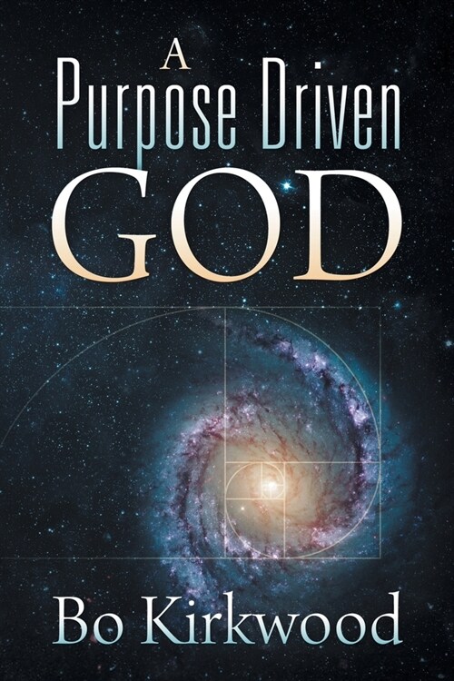 A Purpose Driven God (Paperback)