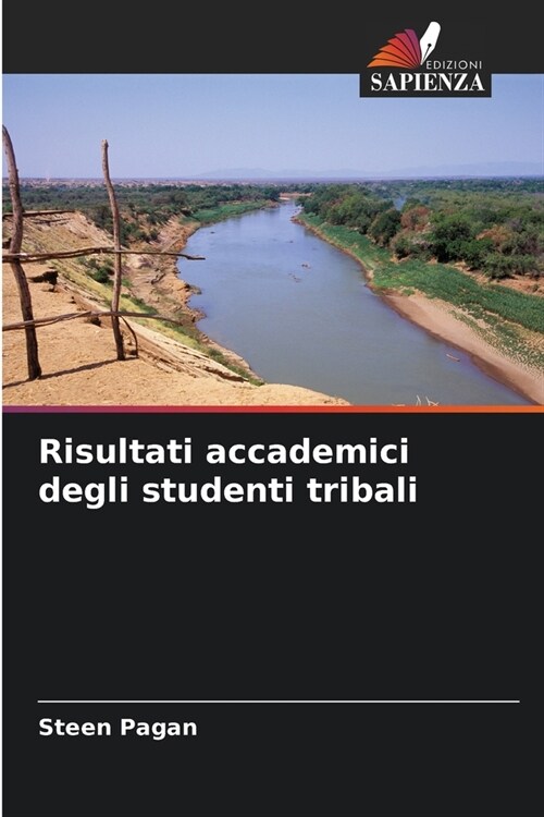 Risultati accademici degli studenti tribali (Paperback)