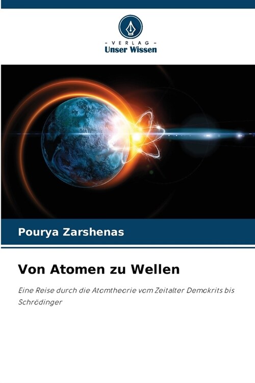 Von Atomen zu Wellen (Paperback)