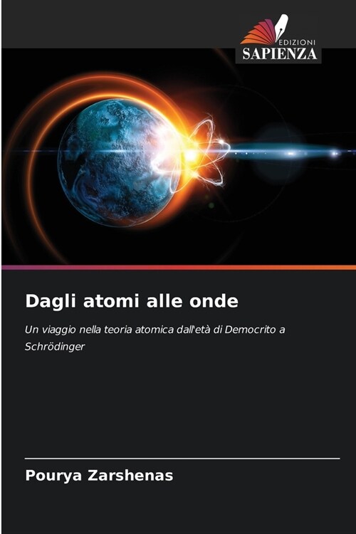 Dagli atomi alle onde (Paperback)