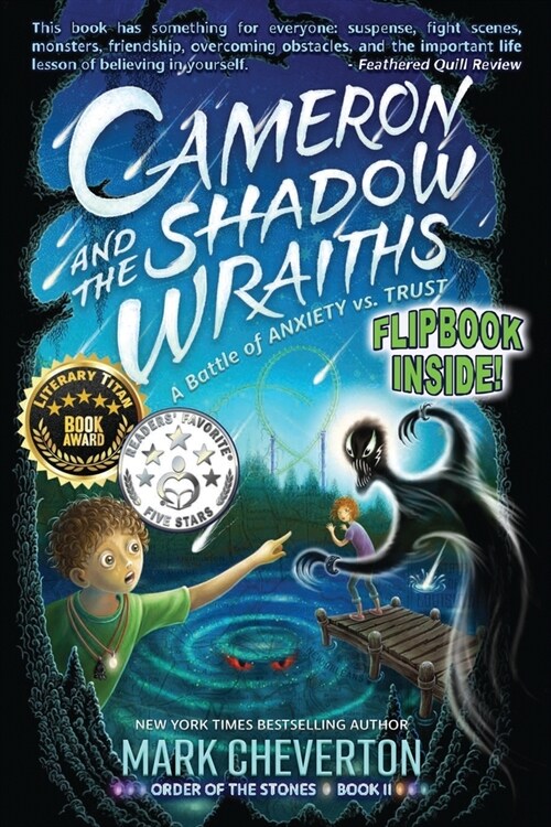 Cameron and the Shadow-wraiths: A Battle of Anxiety vs. Trust (Paperback)
