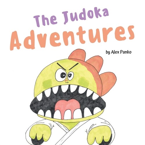 The Judoka Adventures (Paperback)