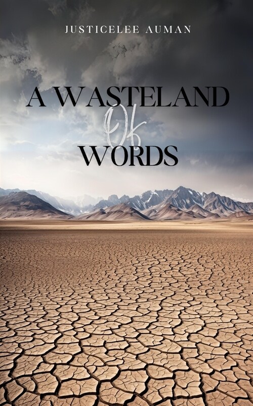 A Wasteland of Words (Paperback)