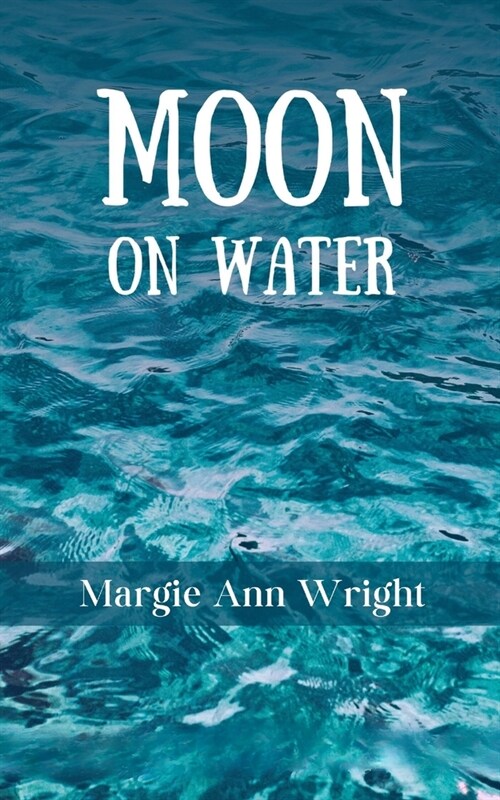 Moon on Water (Paperback)