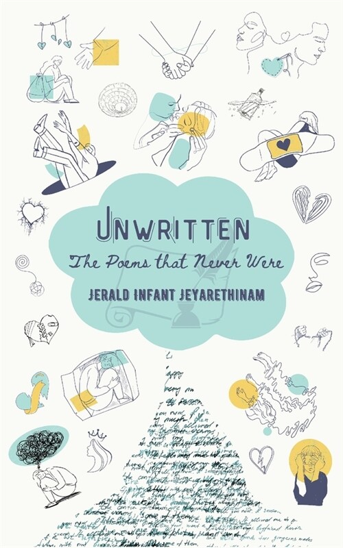 Unwritten: The Poems That Never Were (Paperback)