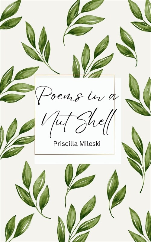 Poems in a Nut Shell (Paperback)