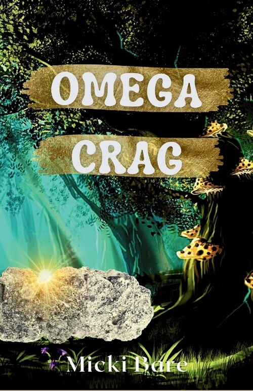 Omega Crag: Zahra of the Uwharries (Paperback)